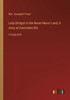 Lady Bridget In The Never-Never Land; A Story Of Australian Life: In Large Print
