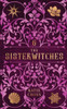 The Sisterwitches: Book 6