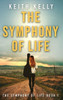 The Symphony Of Life