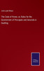 The Code Of Honor, Or, Rules For The Government Of Principals And Seconds In Duelling