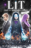 Lit Part 5: Darkness Comes (Paperback Edition)