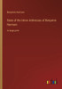 State Of The Union Addresses Of Benjamin Harrison: In Large Print