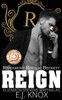 Reign: An Enemies To Lovers High School Bully Romance (Rivermont Royals)