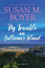 Big Trouble On Sullivan's Island: A Carolina Tale (Carolina Tales)