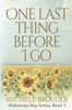 One Last Thing Before I Go (Hideaway Bay Book 5)