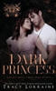 Dark Princess: A Dark Mafia High School Romance (Knight's Ridge Empire: Dark Trilogy)