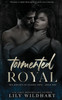 Tormented Royal (The Knights Of Echoes Cove)