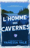 L'Homme Des Cavernes (Chasse À L'Homme) (French Edition)