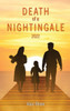 Death Of A Nightingale 2022