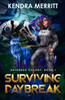Surviving Daybreak (Daybreak Colony)