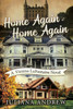 Home Again Home Again: A Vienna Lafontaine Novel