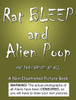 Rat Bleep And Alien Poop
