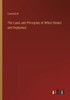 The Laws And Principles Of Whist Stated And Explained