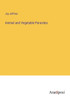 Animal And Vegetable Parasites