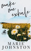 Make Me Exhale: Special Cover Edition