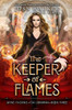 The Keeper Of Flames (Jayne Thorne, Cia Librarian)