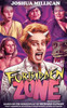Forbidden Zone: The Novelization