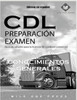 Examen De Preparación Para Cdl: Conocimientos Generales (Spanish Edition)