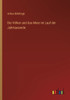 Die Völker Und Das Meer Im Lauf Der Jahrtausende (German Edition)