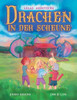 Drachen In Der Scheune: Lolas Abenteuer (German Edition)