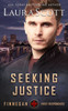 Seeking Justice: A Christian Romantic Suspense (Finnegan First Responders)
