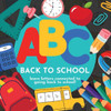 Abc Back To School - Learn Letters Connected To Going Back To School