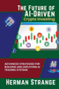 The Future Of Ai-Driven Crypto Investing: Advanced Strategies For Building And Deploying Ai Trading Systems (Rise Of Cognitive Computing: Ai Evolution From Origins To Adoption)