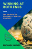 Winning At Both Ends: The Secrets Of Football's Player-Coaches (Champions On And Off The Field: The Success Stories Of Footballers-Turned-Managers)