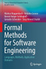 Formal Methods For Software Engineering: Languages, Methods, Application Domains (Texts In Theoretical Computer Science. An Eatcs Series)