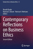 Contemporary Reflections On Business Ethics (Issues In Business Ethics, 52)