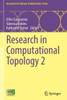 Research In Computational Topology 2 (Association For Women In Mathematics Series, 30)