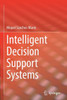 Intelligent Decision Support Systems