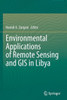 Environmental Applications Of Remote Sensing And Gis In Libya