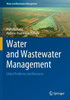 Water And Wastewater Management: Global Problems And Measures