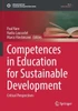 Competences In Education For Sustainable Development: Critical Perspectives (Sustainable Development Goals Series)