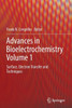 Advances In Bioelectrochemistry Volume 1: Surface, Electron Transfer And Techniques