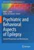 Psychiatric And Behavioral Aspects Of Epilepsy: Current Perspectives And Mechanisms (Current Topics In Behavioral Neurosciences, 55)