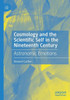 Cosmology And The Scientific Self In The Nineteenth Century: Astronomic Emotions