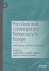 Populism And Contemporary Democracy In Europe: Old Problems And New Challenges