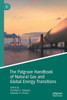 The Palgrave Handbook Of Natural Gas And Global Energy Transitions
