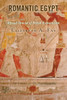 Romantic Egypt: Abyssal Ground Of British Romanticism