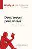 Deux Soeurs Pour Un Roi De Philippa Gregory (Analyse De L'uvre): Résumé Complet Et Analyse Détaillée De L'uvre (French Edition)