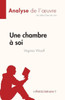 Une Chambre À Soi De Virginia Woolf (Analyse De L'uvre): Résumé Complet Et Analyse Détaillée De L'uvre (French Edition)