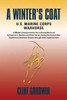 A Winter's Coat: U.S. Marine Corps Warhorse