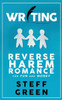 Writing Reverse Harem For Fun And Money (A Rage Against The Manuscript Guide)