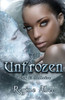 Unfrozen (Valos Di Sonhadra) (Italian Edition)
