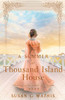 A Summer At Thousand Island House (Romance At The Gilded Age Resorts)