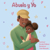 Abuelo Y Yo (Spanish Edition)