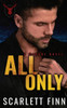 All. Only. (Forbidden Prequel Duet)