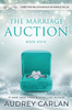 The Marriage Auction: Book Four